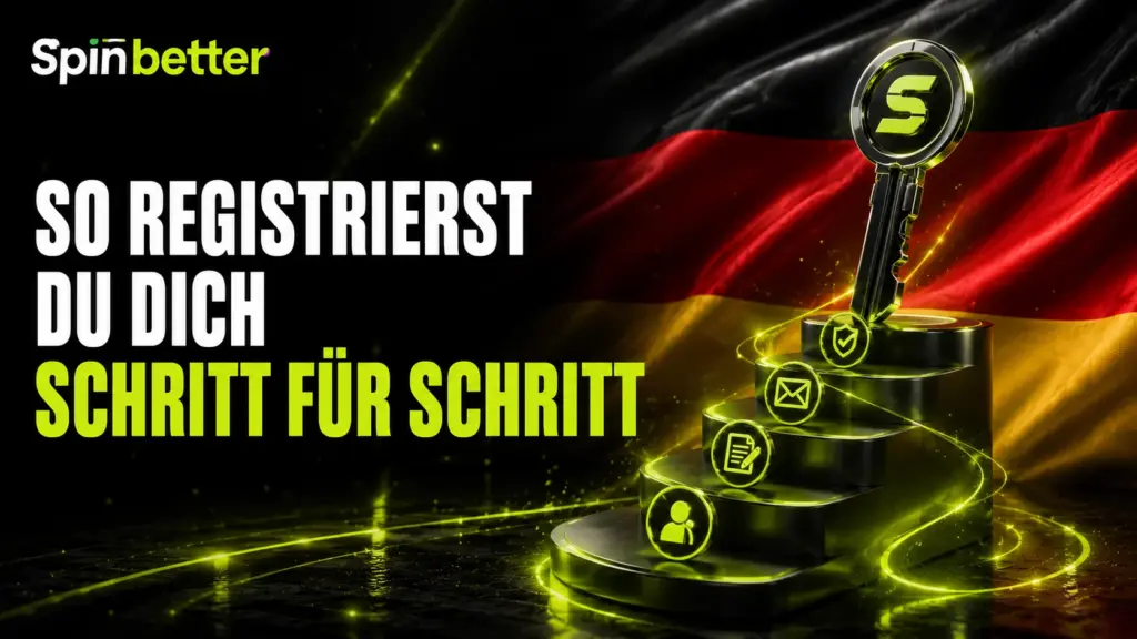 Schritt-fĂĽr-Schritt-Anleitung zur Registrierung bei SpinBetter
